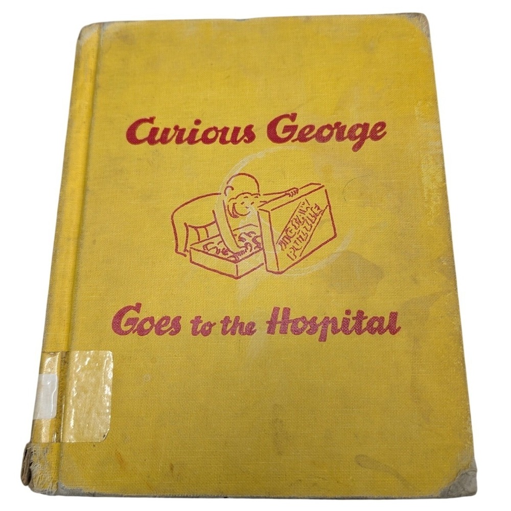 1965 Curious George Goes to the Hospital Hardcover Book Margret HA Rey Yellow
